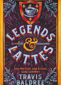 Legends & Lattes (Tor Books)