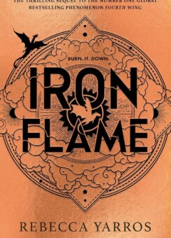 Iron Flame (Hardcover) (Piatkus Books)
