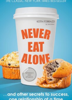 Never Eat Alone (Penguin Books)