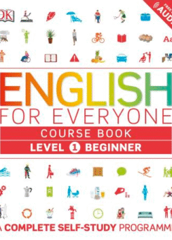 English for Everyone. Course Book. Level 1: Beginner (Dorling Kindersley)