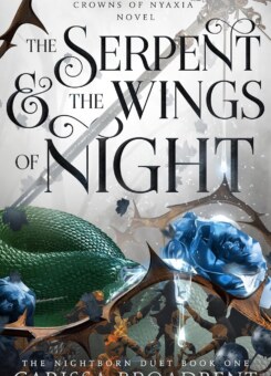The Serpent and the Wings of Night (UK cover) (Tor Books)