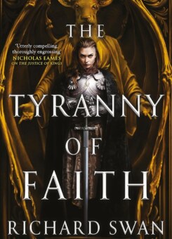 The Tyranny of Faith (Orbit Books)